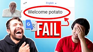 Bilingual People React to Funny Google Translate Fails [upl. by Damha84]