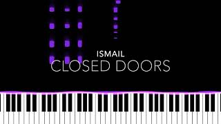 closed doors  ismail  EASY Piano Tutorial  Max Pospiech [upl. by Groscr963]