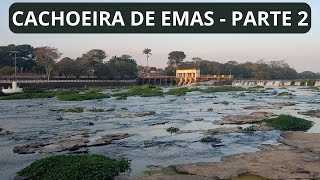 Cachoeira de Emas O Destino Imperdível em Pirassununga  Parte 2 [upl. by Letsyrk]