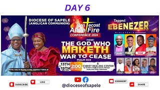 DAY 6  PENTECOST ALIVE FIRE CONFERENCE 2024 [upl. by Meunier]