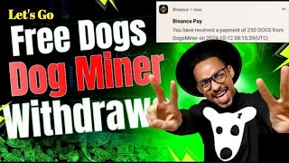 How to Claim Dogs Miner Airdrop in Binance  DOG token kase withdrow kare [upl. by Dynah]