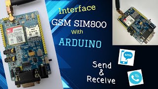 Send Receive SMS amp Call from SIM800 GSMGPRS Module  Arduino [upl. by Cornelle]