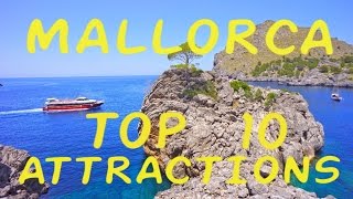 MALLORCA TOP 10 ATTRACTIONS [upl. by Gregorius153]