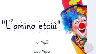 Favole e filastrocche per bambini  quotL’omino etciù quot di 4tu© [upl. by Ominorej135]