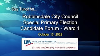 LWV Candidate Forum Robbinsdale City Council Ward 1 Special Primary Election 101322 [upl. by Iroj]