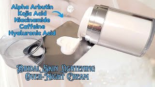 Bridal NIGHT CREAM For Brightening Whitening amp Glowing Skin [upl. by Halihs]