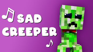 quotSad Creeperquot Scary Version Minecraft Music Video [upl. by Hubing]