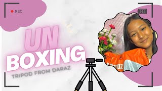 UNBOXING TRIPOD💭DARAZ💥HONEST REVIEW🌷🥲Rinzyy🍄🌹 [upl. by Liemaj]