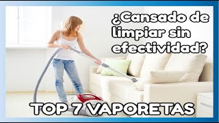 MEJORES VAPORETAS PARA LIMPIEZA ✅ [upl. by Eniliuqcaj887]