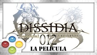 FINAL FANTASY DISSIDIA 012 Pelicula Completa Full Movie [upl. by Rodgers]