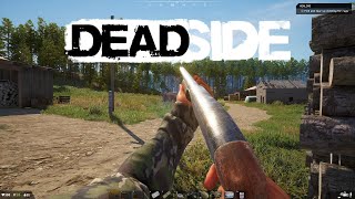 Getting Started In This Hardcore Survival Is Brutal  DEADSIDE 090 [upl. by Conrade]