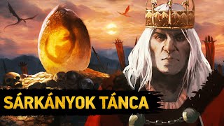 Sárkányok Tánca  A Targaryen Polgárháború Története  Sárkányok Háza 1 Évad [upl. by Eilyab]