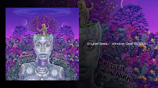 Erykah Badu  Window Seat 528Hz [upl. by Aihsened]