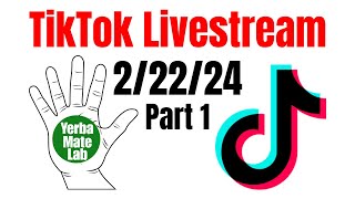 YerbaMateLab TikTok LIVE 22224 [upl. by Adnerak]