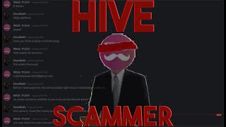 The Hives Biggest Scammer [upl. by Mou]