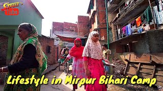 Non Local Lifestyle in Mirpur Bihari Camp Area  Dhaka Street View  Bangladesh [upl. by Geraldine]