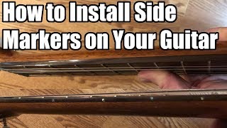 How to install side marker inlays on a guitar [upl. by Nnor]