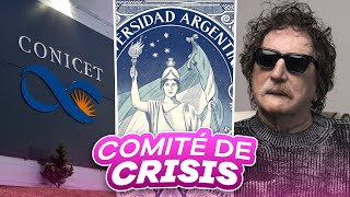 CONFLICTO UNIVERSITARIO  CIERRE DEL CAREM ¿QUE SIGNIFICA  LO ULTIMO DE CHARLY  COMITÉ DE CRISIS [upl. by Wasserman]