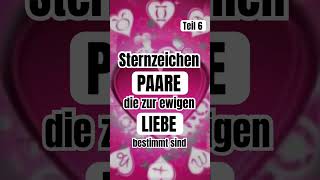 Sternzeichen Paare horoskop shorts short astro astrology liebe love herz motivation tarot [upl. by Maible727]