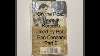 On The Road Jack Kerouac  5  Hitchhiking Iowa [upl. by Audrye]