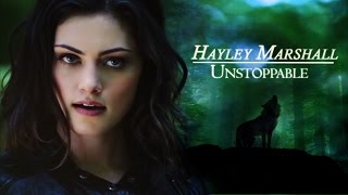 Hayley Marshall ǁ Unstoppable [upl. by Hellman108]