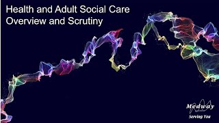 Health and Adult Social Care Overview and Scrutiny Committee [upl. by Latimore317]