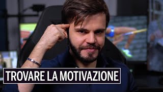 Come trovare e MIGLIORARE la MOTIVAZIONE [upl. by Akinot]