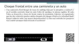 COLISIONES PERFECTAMENTE INELASTICAS ejercicios N°6 COLISIONES FRONTALES ENTRE UN AUTO Y CAMIONETA [upl. by Aisela318]