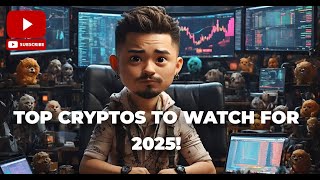 Top Cryptos to Watch for 2025 bitcoin crypto [upl. by Faust76]