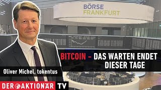 Bitcoin  Das sind die beiden wichtigsten Wochen des Jahres [upl. by Ailimaj268]