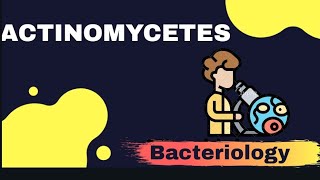 ACTINOMYCETES  Microbiology [upl. by Ahrat]