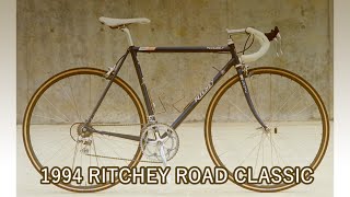 1994 RITCHEY ROAD CLASSIC [upl. by Ellemrac]