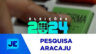 Eleições 2024 Confira mais uma pesquisa para a prefeitura de Aracaju  JE [upl. by Doelling]