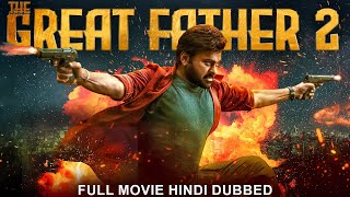 Chiranjeevis THE GREAT FATHER 2 Hindi Dubbed Full Movie  Prakash Raj Rimi Sen Tabu  South Movie [upl. by Kerry]