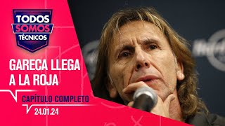 Todos Somos Técnicos  Gareca U de Chile y Refuerzos en Colo Colo  Capítulo 24 de enero 2024 [upl. by Steep]