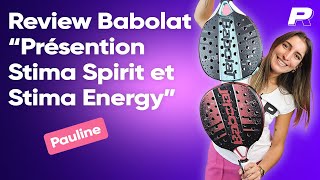 Raquette Babolat Stima Spirit et Stima Energy  Review Padel Reference [upl. by Derron]