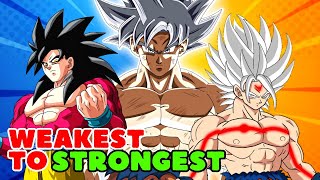 All Forms Of Goku Weakest To Strongest  Twixar [upl. by Sokil53]