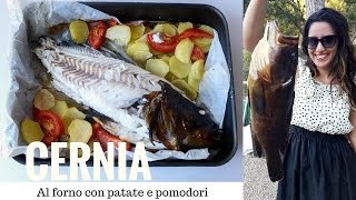 CERNIA AL FORNO con patate e pomodori  RICETTE DI GABRIIT [upl. by Irakab381]