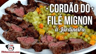 Como Fazer Cordão do Filé Mignon à Jardineira  Tv Churrasco [upl. by Ayerim]