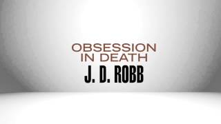 Obsession in Death by J D Robb [upl. by Waddington]