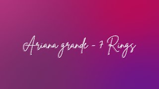 Ariana grande  7 Rings Lyrics [upl. by Kaiulani]