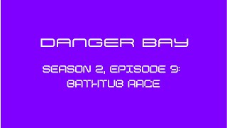 Danger Bay Season 2 Episode 9  26  Bathtub Race 💜🎬 [upl. by Anaet711]