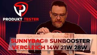 Produkttester Review Deutsch Sunnybag® SUNBOOSTER Modelle 14W 21W 28W im Vergleich [upl. by Range]