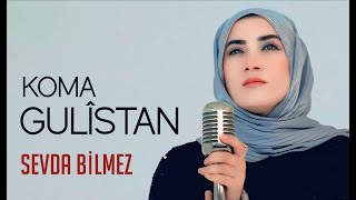 Koma Gulistan  Sevda Bilmezê Official Music Video [upl. by Einnov]