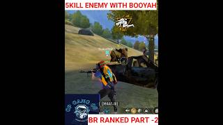 Free fireBr ranked 5 enemy down part 2 । OpGang08 । free fire [upl. by Slavin]