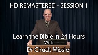 Learn the Bible in 24 Hours  Hour 1  Small Groups  Chuck Missler [upl. by Shalna]