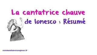 resume cantatrice chauve [upl. by Quill]