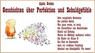 Geschichten über Perfektion und Schuldgefühle  Ajahn Brahm [upl. by Eram]