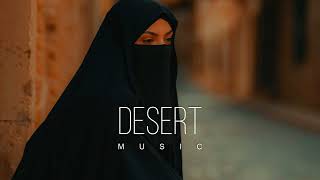 Desert Music  Ethnic amp Deep House Mix 2023 Vol45 [upl. by Davis]