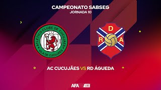 AC CUCUJÃES vs RD ÁGUEDA  JORNADA 10 [upl. by Kraska240]